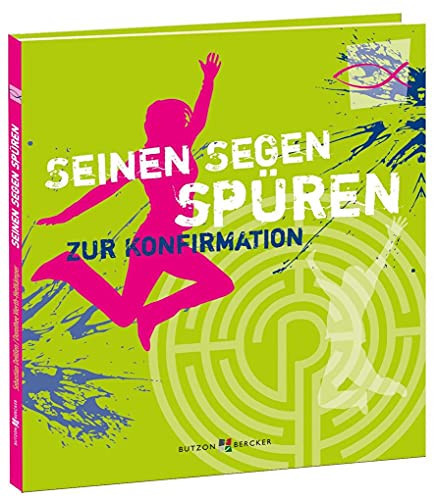 Seinen Segen spüren - zur Konfirmation