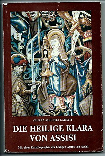 Die heilige Klara von Assisi