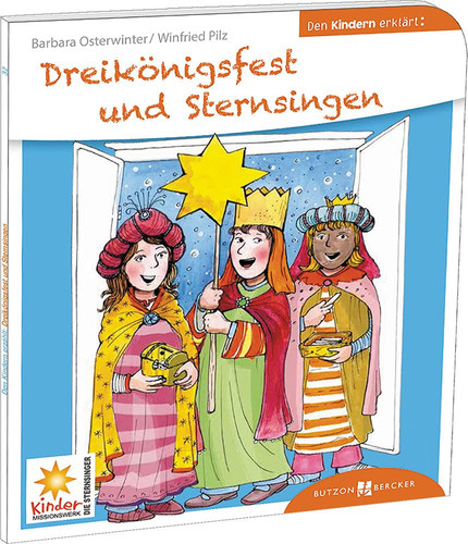 Dreikönigsfest und Sternsingen den Kindern erklärt