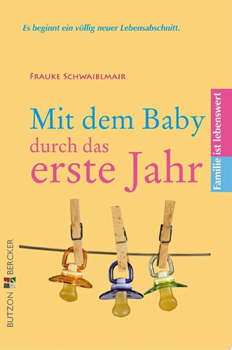 Mit dem Baby durch das erste Jahr