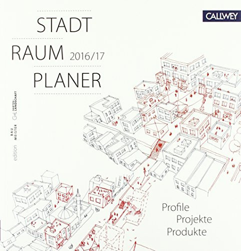 StadtRaumPlaner 2016/2017 Profile Projekte Produkte