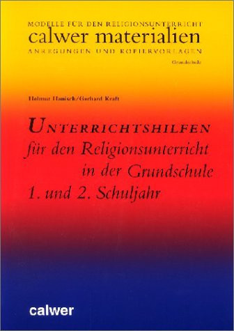 Unterrichtshilfen für den Religionsunterricht in der Grundschule