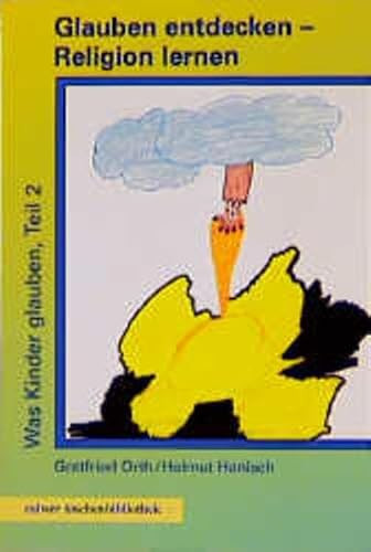 Calwer Taschenbibliothek, Bd.68, Glauben entdecken, Religion lernen