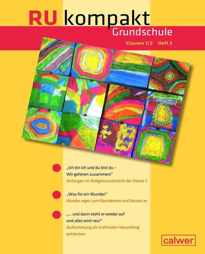 RU kompakt Grundschule Klassen 1/2 Heft 2 Anregungen und Materialien für den Religionsunterricht