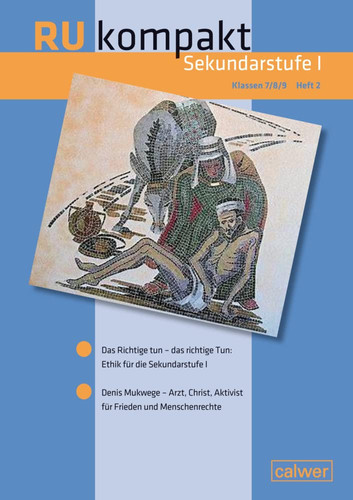 RU kompakt Sekundarstufe I Klassen 7/ 8 /9 Heft 2