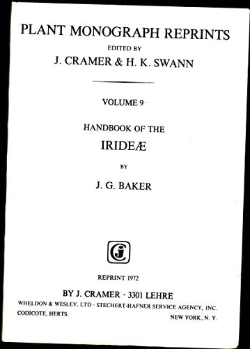 Handbook of the Irideae, (Plant monographs reprints)