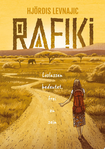 Rafiki Loslassen bedeutet, frei zu sein
