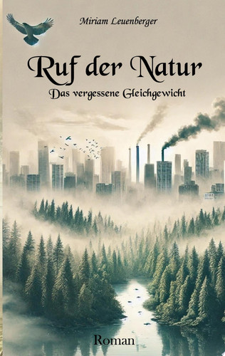 Ruf der Natur Das vergessene Gleichgewicht