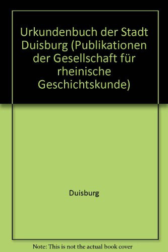 Urkundenbuch der Stadt Duisburg