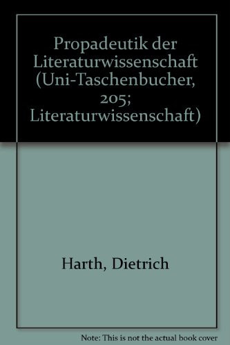 Propädeutik der Literaturwissenschaft