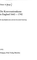 Die Konversationskunst in England 1660-1740: Ein Sprechphänomen und seine literarische Gestaltung (German Edition)