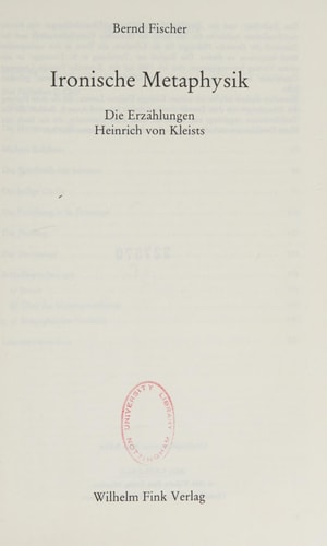 Ironische Metaphysik: Die Erzählungen Heinrich von Kleists (German Edition)