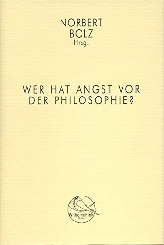 Wer hat Angst vor der Philosophie? eine Einführung in Philosophie