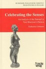 Celebrating the Senses An Analysis of the Sensual in Toni Morrison's Fiction