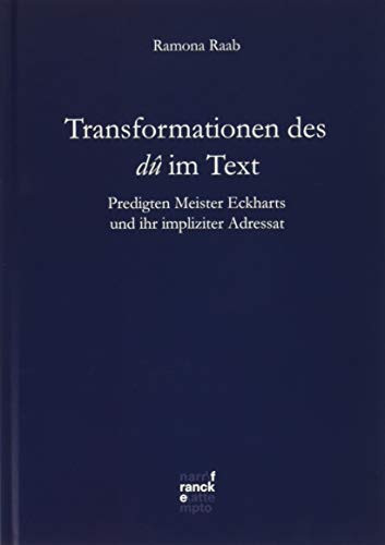 Transformationen des dû im Text Predigten Meister Eckharts und ihr impliziter Adressat