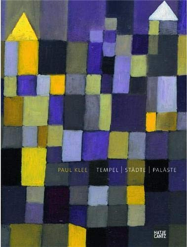 PAUL KLEE TEMPEL STADTE PALASTE /ALLEMAND