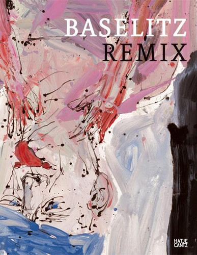 Baselitz Remix /allemand
