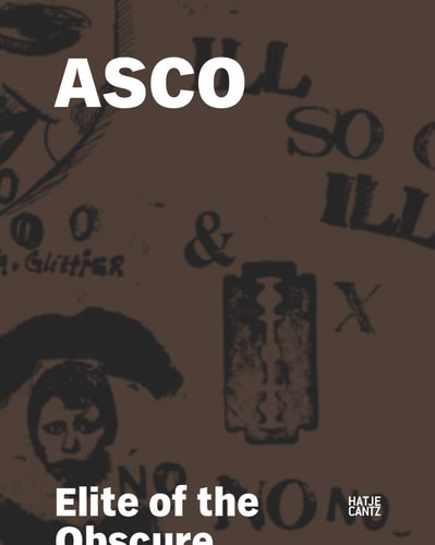 ASCO: Elite of the Obscure : a Retrospective, 1972-1987