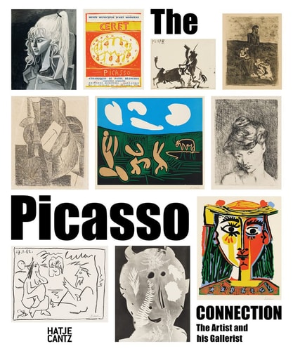 The Picasso Connection The Artist and His Gallerist