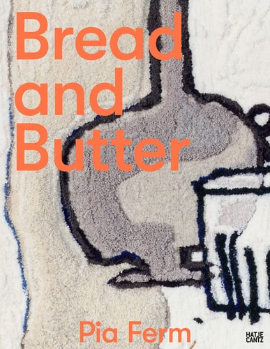 Pia Ferm (Bilingual Edition) Bread and Butter