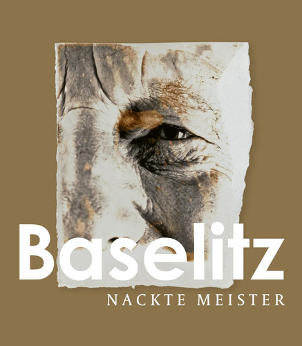 Georg Baselitz Nackte Meister