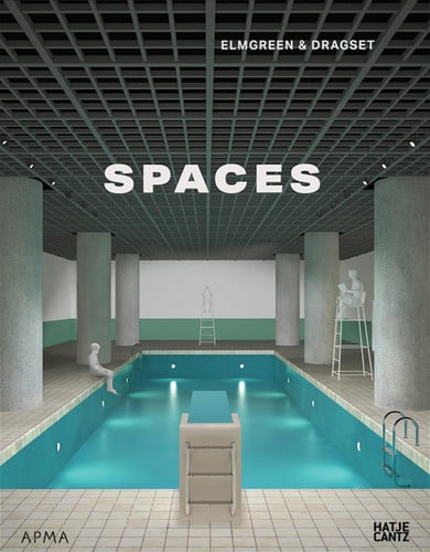 Elmgreen & Dragset Spaces