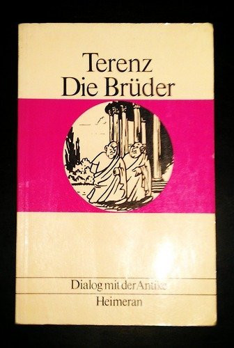Terenz, Die Brüder mit ausführl. Wörterverz