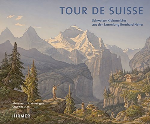 Tour de Suisse Schweizer Kleinmeister aus der Sammlung Bernhard Neher