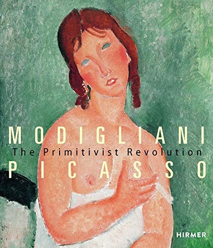 Modigliani The Primitivist Revolution