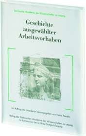 Geschichte ausgewählter Arbeitsvorhaben (German Edition)