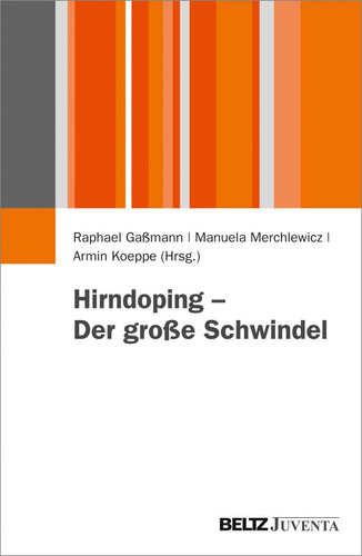 Hirndoping - Der große Schwindel