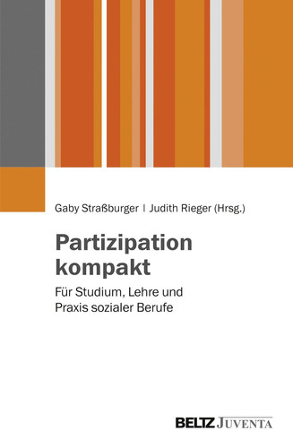 Partizipation kompakt für Studium, Lehre und Praxis sozialer Berufe