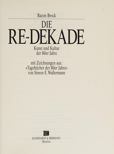 Die Re-Dekade Kunst und Kultur der 80er Jahre