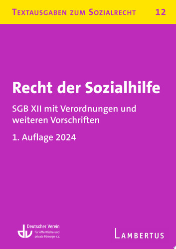 Recht der Sozialhilfe Textausgaben zum Sozialrecht - Band 12