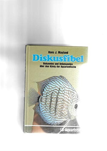 Diskusfibel Bekanntes und Unbekanntes über den König der Aquarienfische