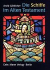 Die Schiffe im Alten Testament (German Edition)