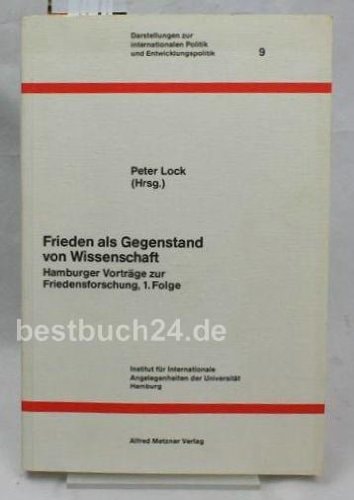 Frieden als Gegenstand von Wissenschaft