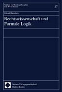 Rechtswissenschaft und formale Logik