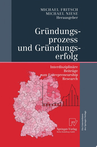 Gründungsprozess und Gründungserfolg