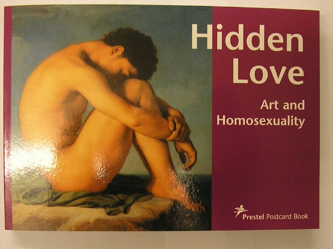 Hidden Love. Postcard Book. 30 farbige Postkarten. Art and Homosexuality. Mit einführendem Text in Deutsch und Englisch.