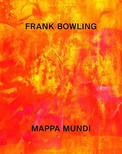 Frank Bowling Mappa Mundi