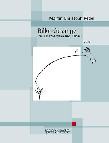 Rilke-Gesänge - Mezzosopran und Klavier