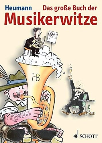 Das große Buch der Musikerwitze