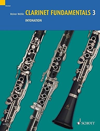 Clarinet Fundamentals - Volume 3 Intonation