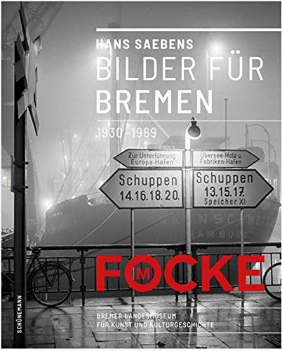 Hans Saebens, Bilder für Bremen 1930-1969