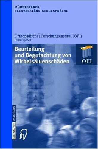 Beurteilung und Begutachtung von Wirbelsäulenschäden