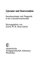 Literatur und Konversation: Sprachsoziologie und Pragmatik in der Literaturwissenschaft (German Edition)
