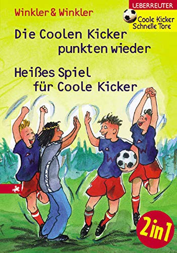 Die coolen Kicker punkten wieder