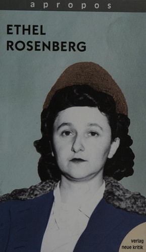 Apropos Ethel Rosenberg
