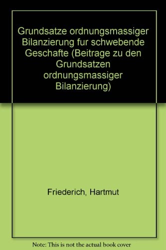 Grundsätze ordnungsmässiger Bilanzierung für schwebende Geschäfte